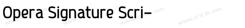 Opera Signature Scri字体转换